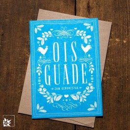  Bayrische Glückwunschkarte "Ois Guade" Blau
